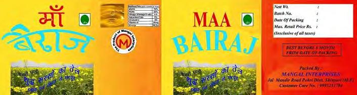 2854148 28/11/2014 M/S MANGAL ENTERPRISES trading as ;M/s MANGAL ENTERPRISES, Jal Mandir Road, Pohri, Distt. Shivpuri 473551 (M.P.) M/s MANGAL ENTERPRISES, Jal Mandir Road, Pohri, Distt.