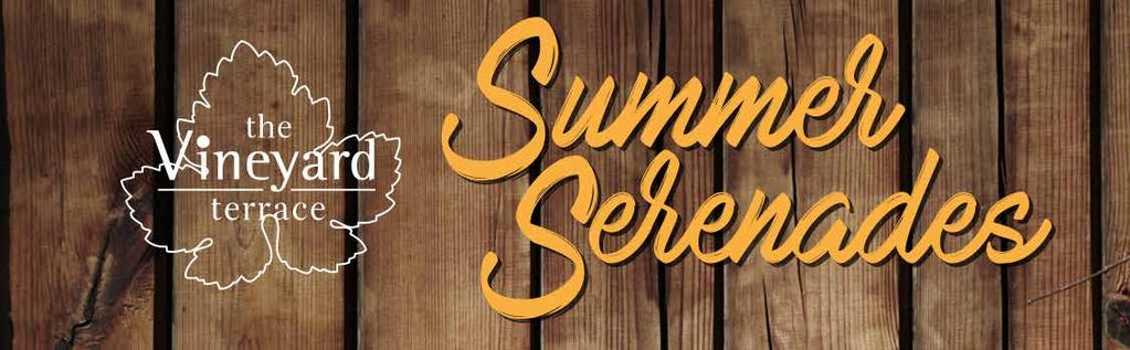 Summer Serenades Kickstart the weekend with Summer Serenades
