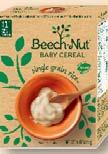 Baby Food Fruits and Vegetables SIZE: 4 ounces (oz) BRAND: Beech-Nut Classics, Beech-Nut Naturals, Earth s Best Organic, Gerber, O Organics, Tippy Toes, Tippy Toes Organic Baby Food Meats SIZE: 2.