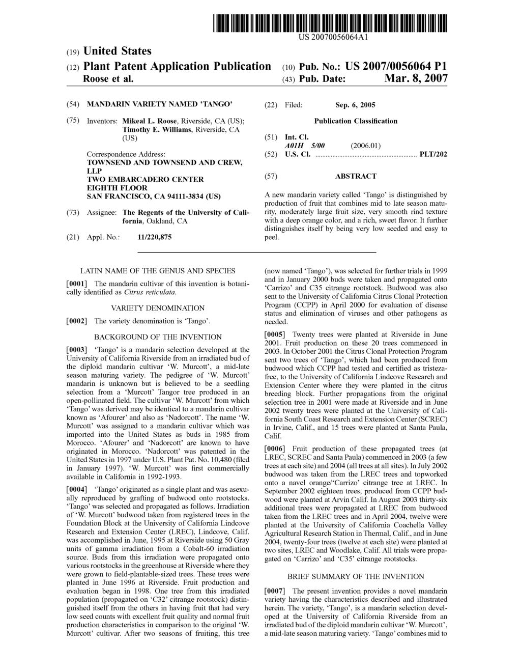 (19) United States (12) Plant Patent Application Publication R00se et al. US 2007.0056.064A1 (10) Pub. No.: US 2007/0056064 P1 (43) Pub. Date: Mar.