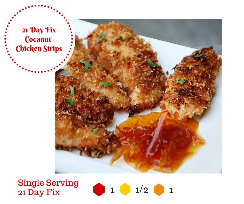 Coconut Chicken Strips (Makes 4 Servings) 1lb boneless skinless chicken breast, sliced into strips 3 Red ½ cup egg whites or egg substitute ½ Red ¾ cup Whole Wheat Panko breadcrumbs 1 ¼ Yellow 1/2