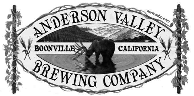 Hwy 101 / Boonville Mendocino Coast 149 ANDERSON VALLEY BREWING COMPANY A whole chapter could be written about the Anderson Valley Brewing Company.