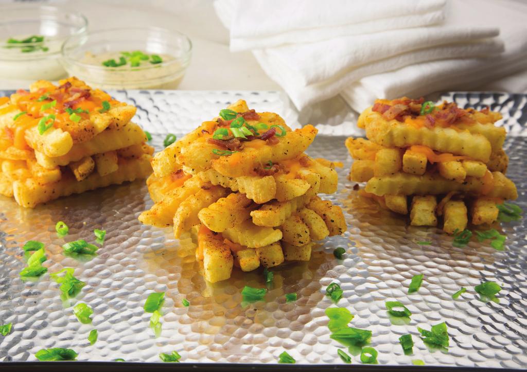 Southern Style Loaded Potato Towers Cavendish Farms Select Crinkle Cut 1/2 Flavor Crisp TM Select Spicy Straight Cut Jersey Shore Seasoned Thick Cut Fries, skin-on Total cost $1.