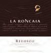 La Roncaia Friuli, Italy La Roncaia was founded in 1998 with the acquisition by Fantinel family of a winery, located in Friuli Colli Orientali (Friuli Northeastern hills), already having an