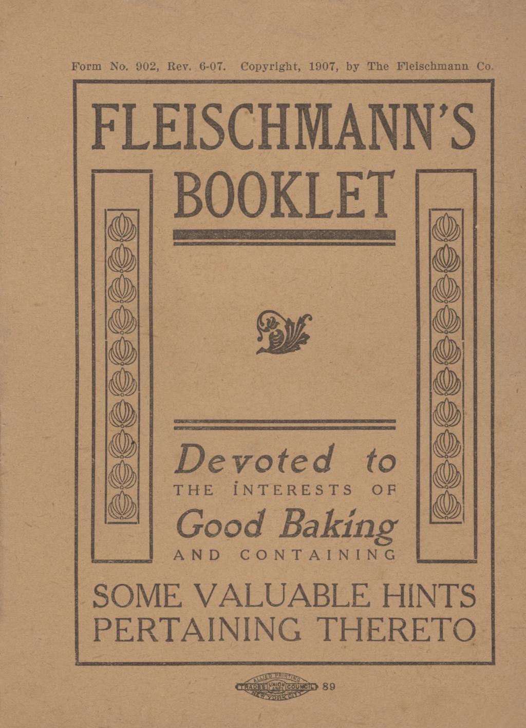Form No. 902, Rev. 6-07. Copyright, 1907, by The Fleischmann.