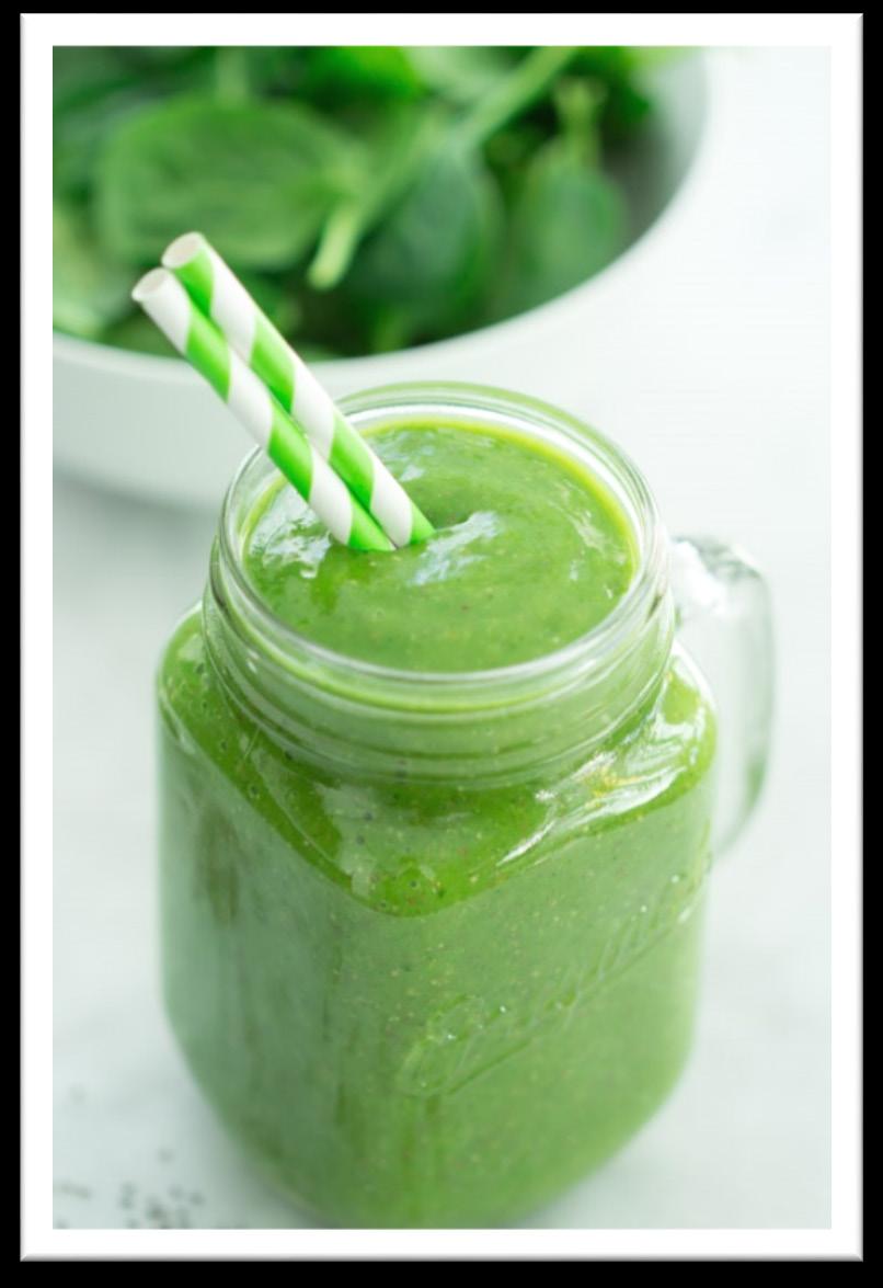 RECIPES - Smoothies Green Smoothie 3 Cups Spinach or Kale 1 3 Cup Berries 1 3 Banana 1 Scoop of Tribe