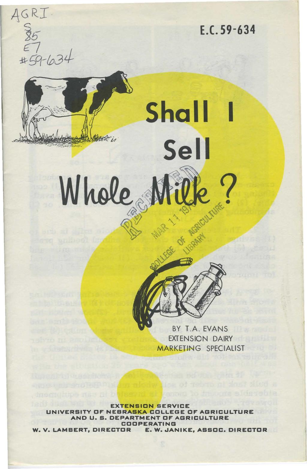 E.C. 59-634 Shall I Sell? BY T.A.