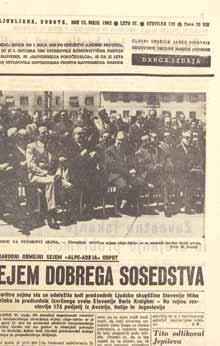 The first Alpe Adria HOME Fair (11 to 20 May 1962), which was presented as an International Cross-border Fair, was accompanied by a catalogue in Slovene, Italian