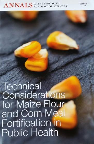 Technical considerations for maize flour and corn meal fortification in public health: a joint consultation Maria
