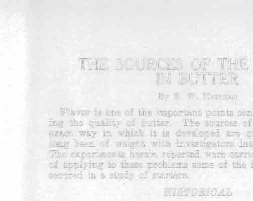 THE SOURCES OF THE FLAVOR IN BUTTER By B. W.