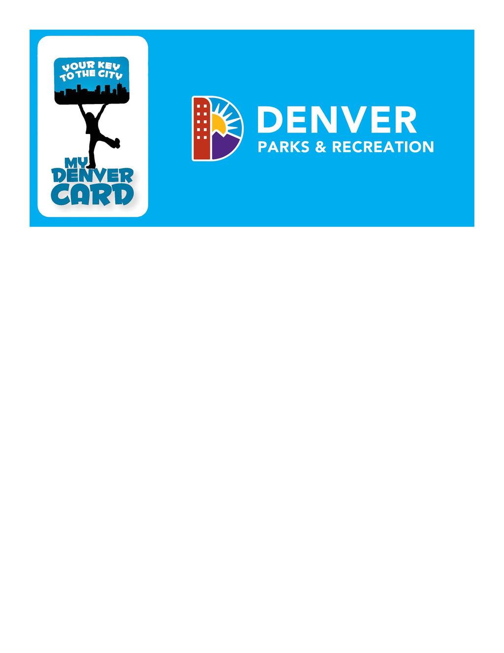 Join us for drop-in MY Denver activities: Monday - Friday 12:00pm - 4:00pm MY Denver Cardholders can access any Denver Recreation Center.