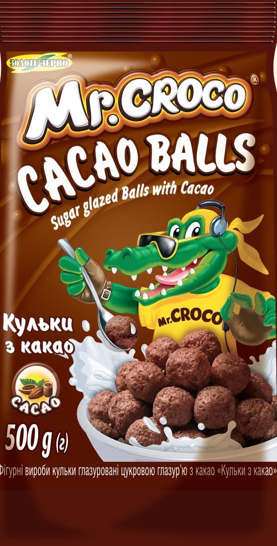 Balls with cacao MR.CROCO fully ready breakfast, which is made of high quality raw materials, with the help of modern technologies.