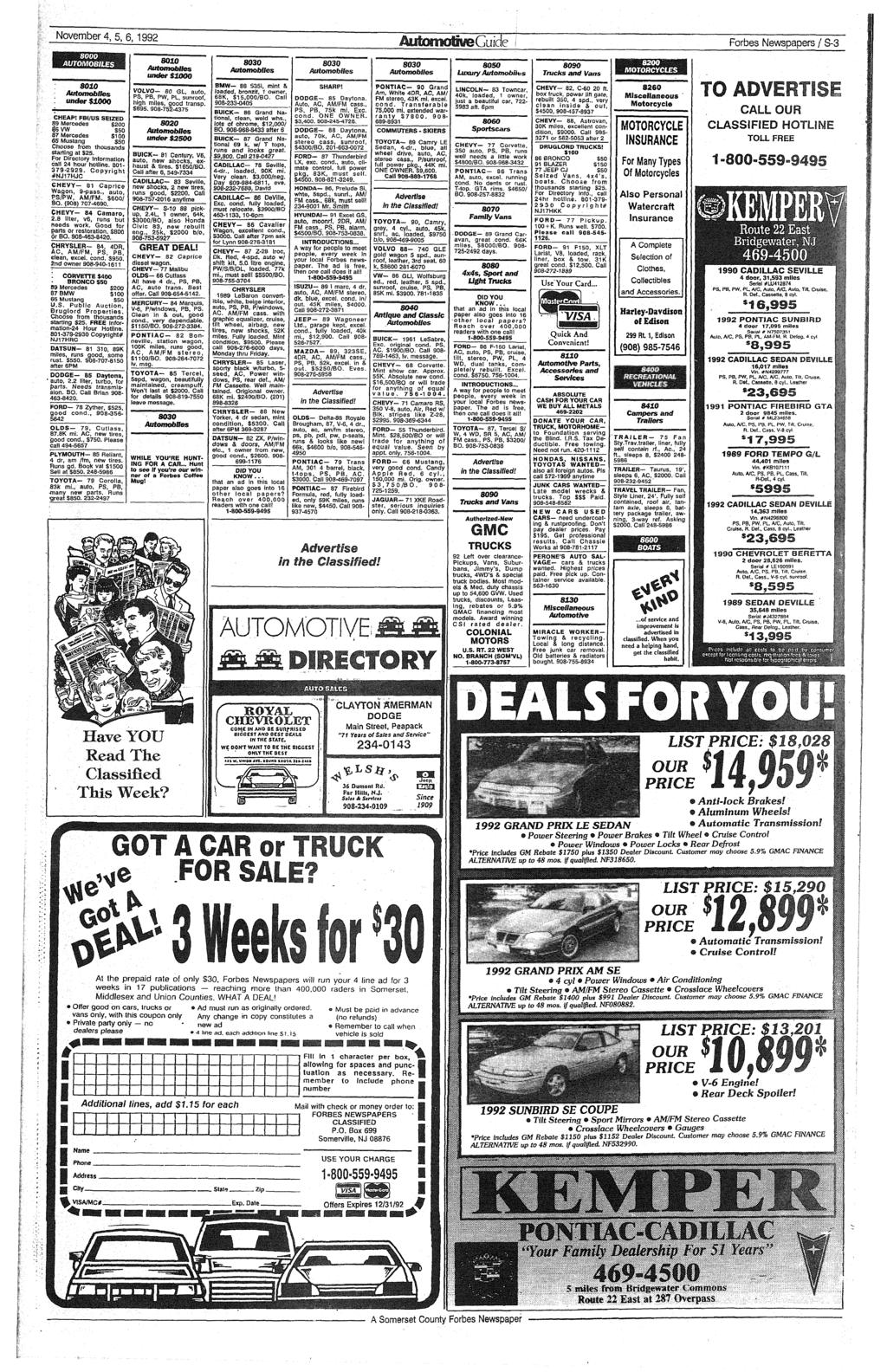 » November 4, 5, 6,1992 m AUTOMOBILES 8010 Automobiles under$1000 CHEAP! FBI/US SEIZED 89 Mercedes $200 $6VW S50 87 Mercedes $100 65 Mustang $50 Choose from thousands starting at S25.