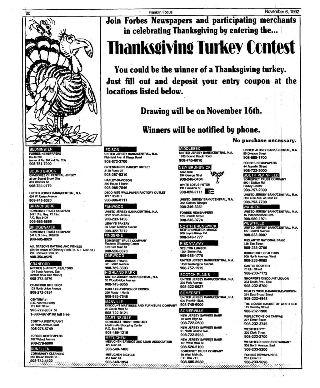 20 Franklin Focus iber 6, T992 Join Forbes Newspapers and participating merchants in celebrating Thanksgiving by entering the.