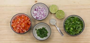 INGREDIENTS 3 tomatoes, diced ½ red onion, diced ¼ cup chopped cilantro 1 lime, juiced 3 cups