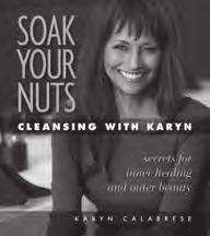 Karyn started on her journey to health after suffering from a host of allergies and ailments as a child.