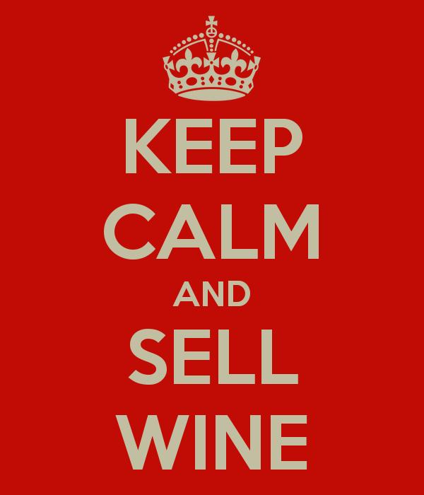 C O N T E N T S Now Let s Sell Some Wine! Page 3 Now Let s Sell Some Wine!
