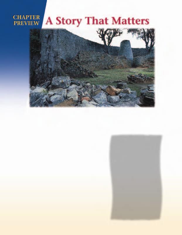 Great Zimbabwe, the ruins of the capital of Zimbabwe, was the wealthiest city in southern Africa.