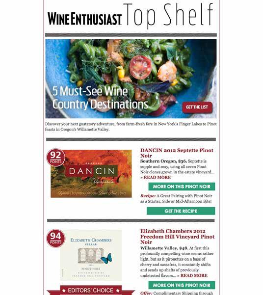 EMAIL ADVERTISING Wine Enthusiast has several methods of reaching our opt-in email databases including banner placements and dedicated email blasts.