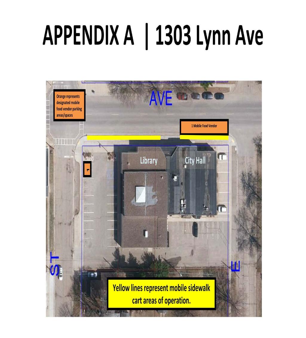 Downtown (1300 block of Lynn Ave.) Location: One (1) mobile food vendor may conduct business in either the designated parking spaces on the south side of the street in the 1300 block of Lynn Ave.