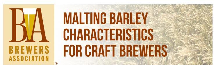 https://www.brewersassociation.org/attachments/0001/4752/malting_barley_characteristics_for_craft_brewers.