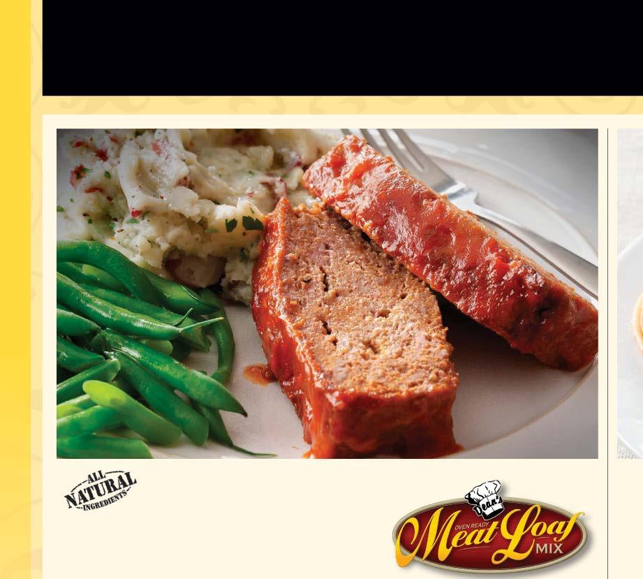 SPECIALTY S OVEN READY MEAT LOAF MIX Each 2 lb. bag will produce 31 lbs. of finished product.