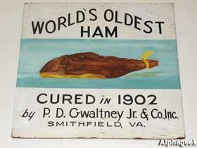 The Oldest Country Ham Isle of Wright County Museum, Smithfield,