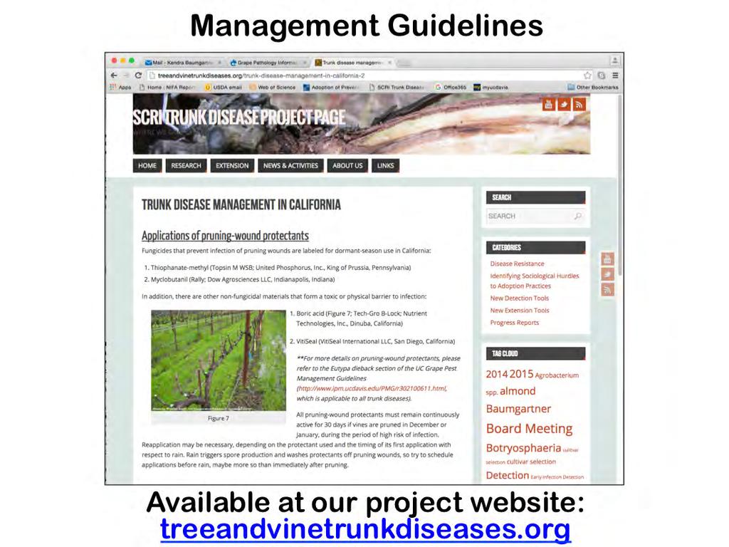 We developed a new set of management guidelines with the viticulture farm advisors.