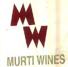Trade Marks Journal No: 1828, 18/12/2017 Class 33 3665560 30/10/2017 MUNISH H. TAHILIANI trading as ;MURTI WINES SHOP NO. 7, VINCENT VIEW, DR.