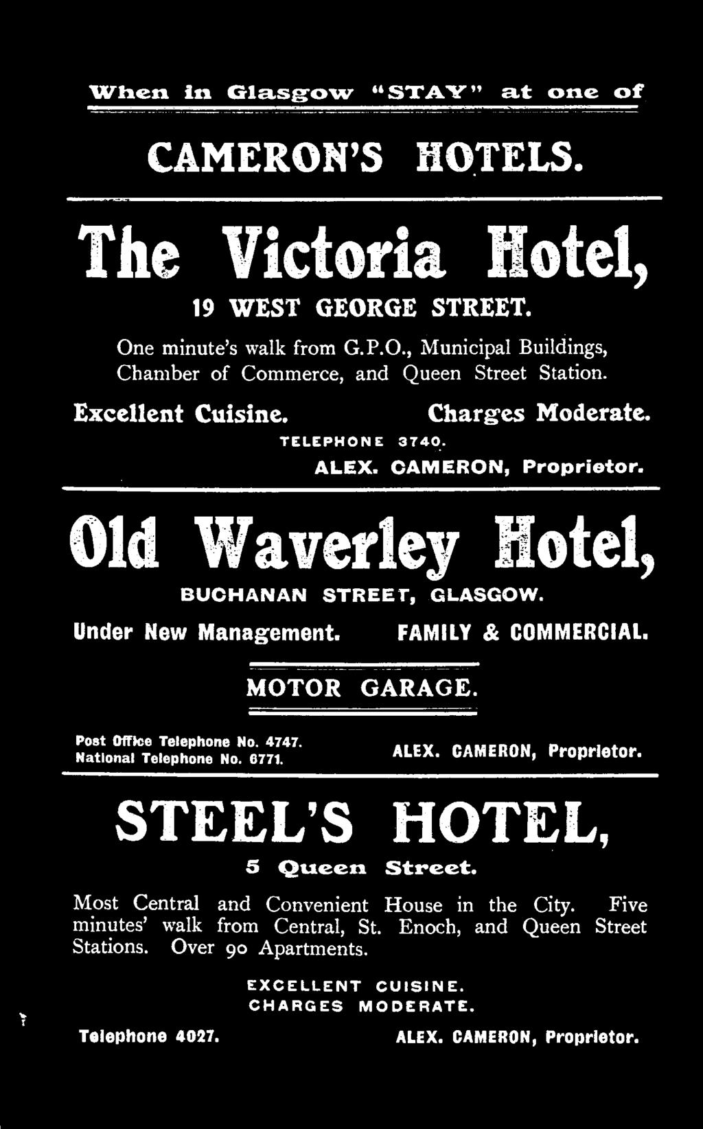 CAMERON, Proprietor. STEEL S HOTEL, 5 Queen Street. Most Central and Convenient House in the City.