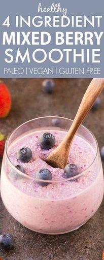 Healthy 4 Ingredient Mixed Berry Smoothie Planned for Breakfast on Tuesday, January 9, 2018 Source: thebigmansworld.