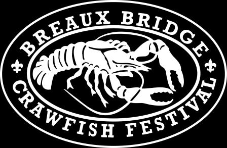 Breaux Bridge Crawfish Festival Phone: 337.332.6655 P.O. Box 25 Fax: 337.332.5917 Breaux Bridge, LA 70517 www.bbcrawfest.