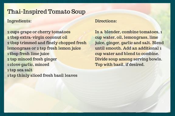 Thai-Inspired Tomato Soup On a hot summer day, enjoy this raw soup bursting with