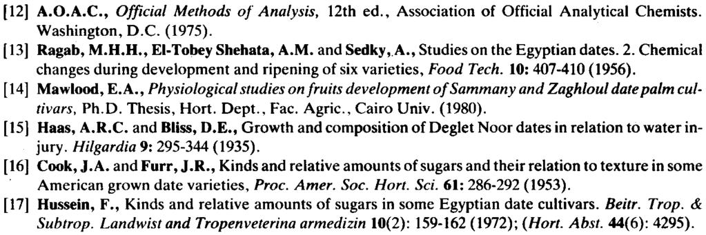 Changes in Sugar Quality and Mineral Elements. 35 [12] A.O.A.C., Official Methods of Analysis, 12th ed., Association of Official Analytical Chemists. Washington, D.C. (1975). [13] Ragab, M.H.