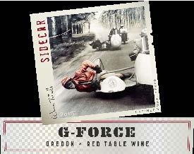 5. 2015 SIDECAR - G FORCE: Cabernet Franc and 12% Pinot Noir, sourced from widely separate vineyards throughout Oregon, is a surprising success.