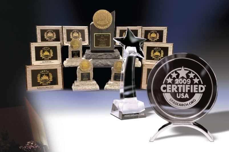 Award Winning Products Cal Spas products are designed and tested to rigorous quality standards and are recognized by third party organizations worldwide for quality and