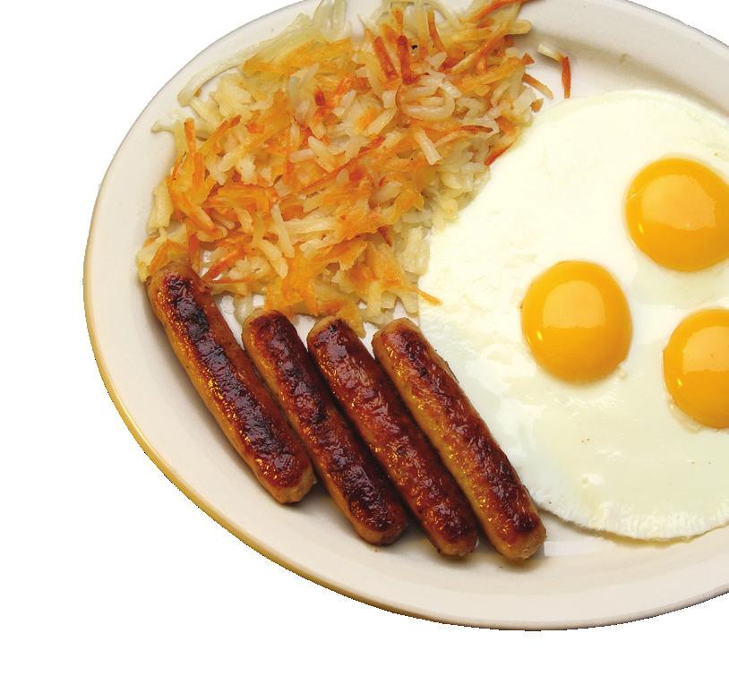 49 Eggs with your choice of one: bacon, sausage links, sausage patties, ham, beef patty or turkey sausage patties. Eggs with Hash Browns or Pancakes 5.99 Eggs and Toast 4.