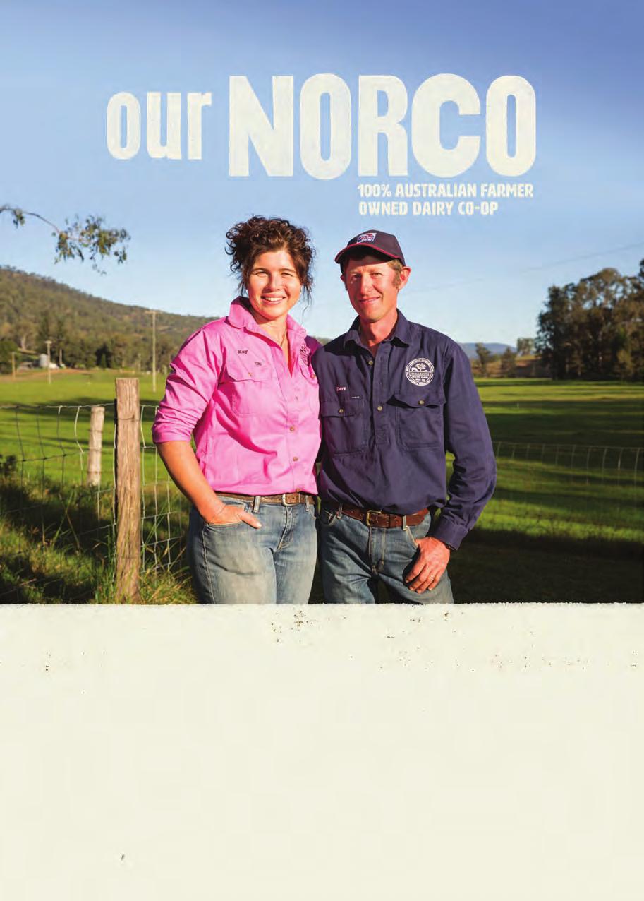 Kay and Dave Tommerup, Norco Farmers, Kerry, South East QLD We re for Farmers Norco is more than a range of award-winning products. It s a symbol of something even greater.