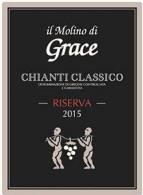 Il Molino di Grace Chianti Classico Riserva 2015 $29.