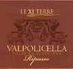 Veneto Valpolicella Ripasso Classico 2015 This is a deep ruby red wine with aromas of cherries, plums and liquorice and hints of cinnamon and spices, and a warm velvety taste.