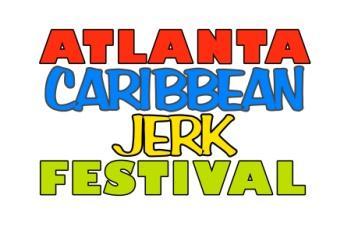 Atlanta Caribbean Jerk Festival 3721 New Ma Road Suite 200 107 Powder Springs, www.atlantajerkfest.