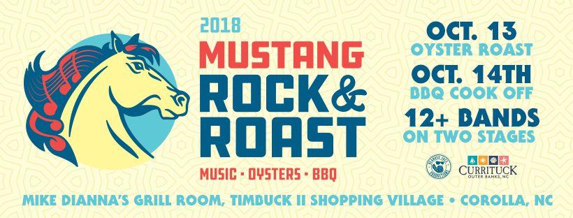 The inaugural Mustang Rock and Roast will take place at the site of first three Mustang Music Festivals, Mike Dianna s Grill Room in the Timbuck II Shopping Village on October 13 & 14, 2018 and is
