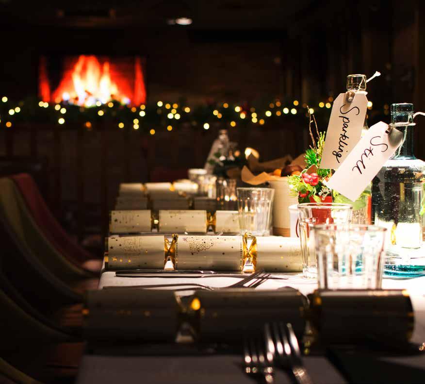 LET THE FESTIVITIES COMMENCE This Christmas, we invite you to join us in our cosy corner of the capital to indulge in our delicious seasonal menus and an abundance of festive folly.