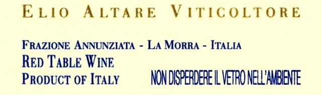 months. Labeled Vino Rosso da Tavola.