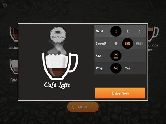 Beverage Settings Screen Simple selection screen to customize your perfect beverage. Add milk (up to 2), modify strength: watch the regular coffee image displayed change.