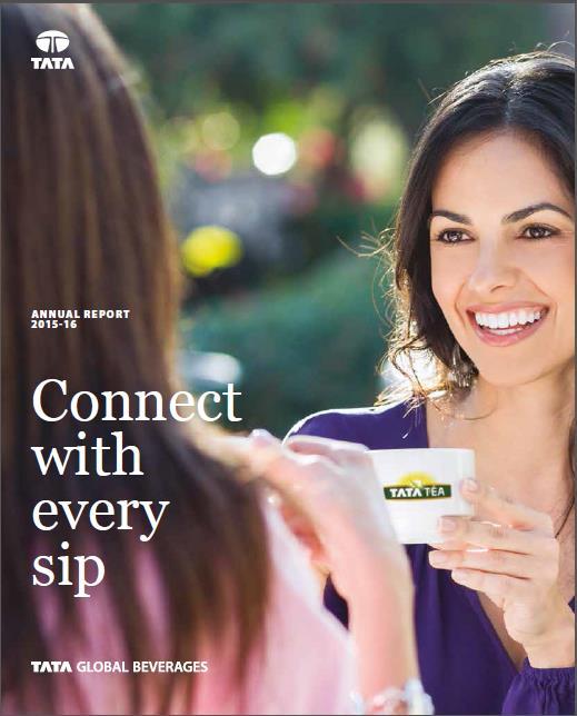 Spotlight on Consumer Centricity - Connect with every sip Tata Global Beverages Annual Report 2015-16 - Highlights our focus on consumer centricity