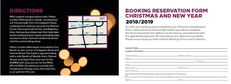 2018/2019 How to book Our dedicated, friendly team are on hand to help you create your perfect festive celebration, taking care of every detail, so that you can have an experience to