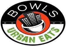 424-5500 Monday Saturday 11:00am-2:30pm and 5:00pm-9:00pm CLOSED ON SUNDAY Bowls Urban Eats (American)