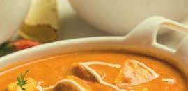 CHICKEN, LAMB OR PRAWNS) Makhani (cooked with onions and butter ghee in a mild exotic creamy sauce) Passanda (cooked in a