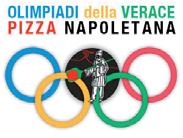 Fairs in the world The Olympic Games of the Neapolitan Pizza From 3rd to 5th July 2012,t he Genuine Neapolitan Pizza Association organizes in the city of Naples at the Town of the Science (in the